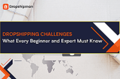 From Novice to Pro: Mastering Dropshipping Challenges Step by Step